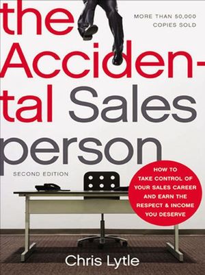 Buy The Accidental Salesperson at Amazon