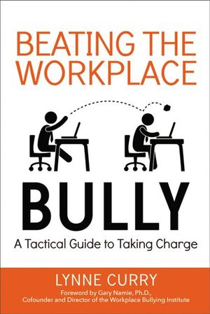 Buy Beating the Workplace Bully at Amazon