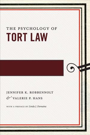 Buy The Psychology of Tort Law at Amazon