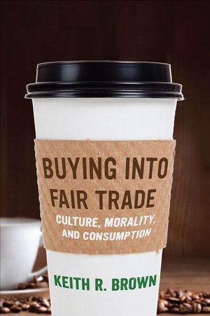 Buy Buying into Fair Trade at Amazon