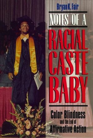 Buy Notes of a Racial Caste Baby at Amazon