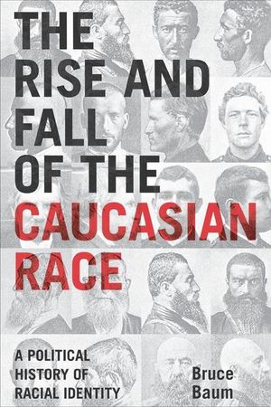 Buy The Rise and Fall of the Caucasian Race at Amazon