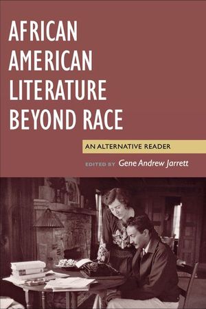Buy African American Literature Beyond Race at Amazon