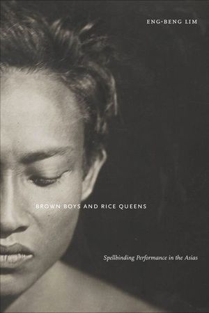 Buy Brown Boys and Rice Queens at Amazon