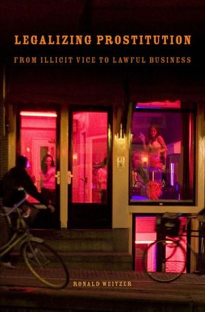 Buy Legalizing Prostitution at Amazon