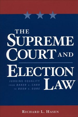 Buy The Supreme Court and Election Law at Amazon