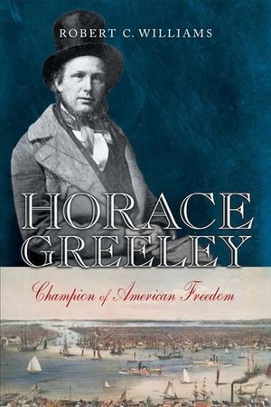 Buy Horace Greeley at Amazon