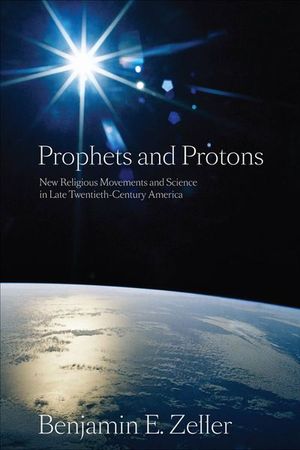 Buy Prophets and Protons at Amazon