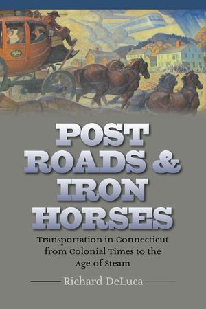 Buy Post Roads & Iron Horses at Amazon