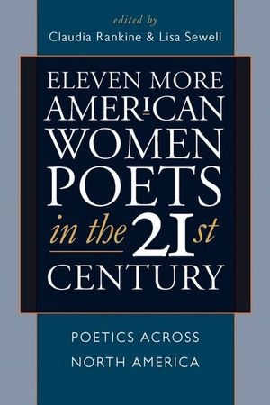 Buy Eleven More American Women Poets in the 21st Century at Amazon