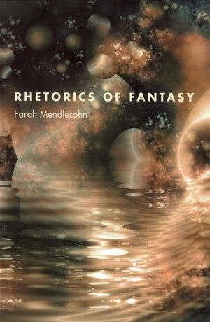Buy Rhetorics of Fantasy at Amazon