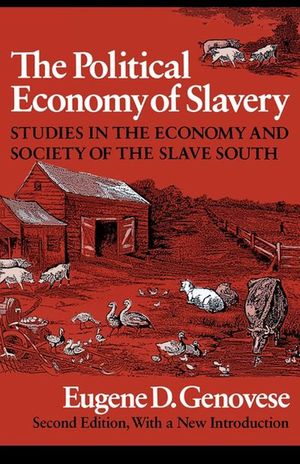 The Political Economy of Slavery