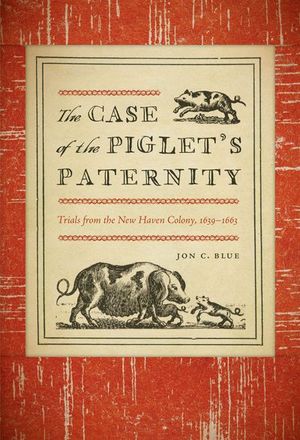 Buy The Case of the Piglet's Paternity at Amazon