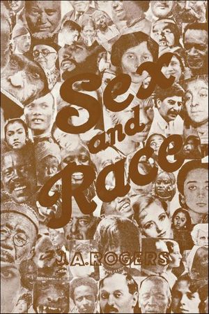 Sex and Race, Volume 3