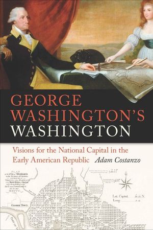 Buy George Washington's Washington at Amazon