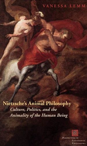 Nietzsche's Animal Philosophy