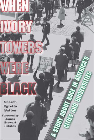 Buy When Ivory Towers Were Black at Amazon