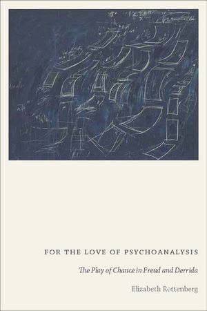 Buy For the Love of Psychoanalysis at Amazon