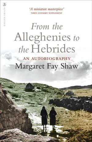 Buy From the Alleghenies to the Hebrides at Amazon