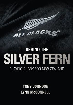 Buy Behind the Silver Fern at Amazon