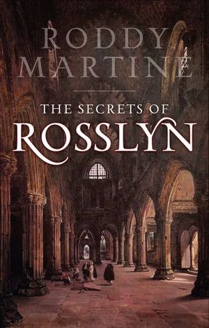 Buy The Secrets of Rosslyn at Amazon