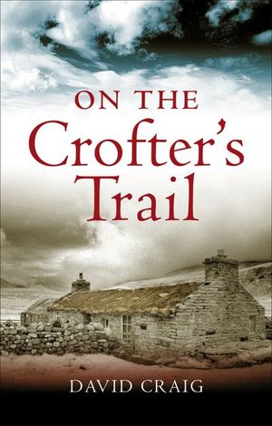 Buy On the Crofter's Trail at Amazon