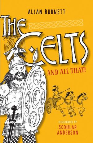 Buy The Celts and All That at Amazon