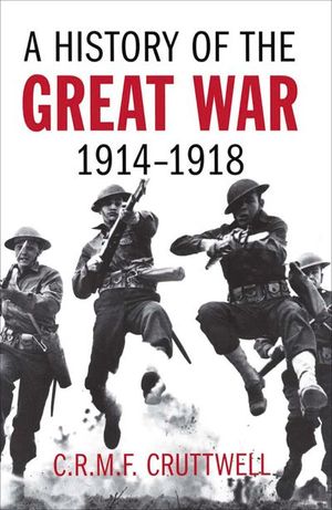 Buy A History of the Great War, 1914–1918 at Amazon