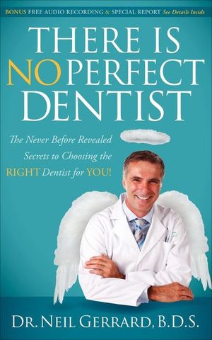 Buy There Is No Perfect Dentist at Amazon