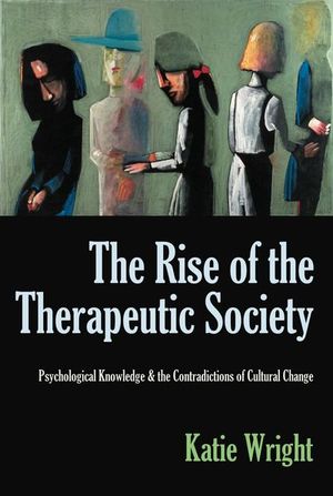 Buy The Rise of the Therapeutic Society at Amazon