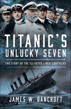 Buy Titanic's Unlucky Seven at Amazon