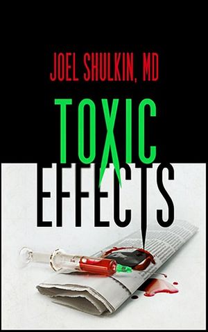 Toxic Effects