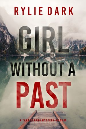 Girl Without a Past