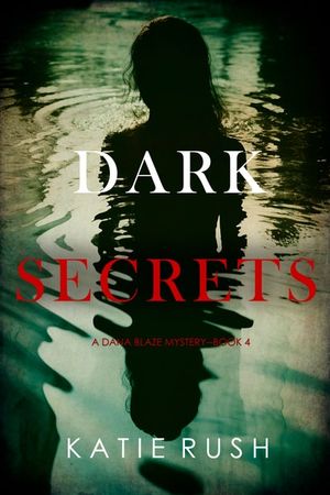 Dark Secrets