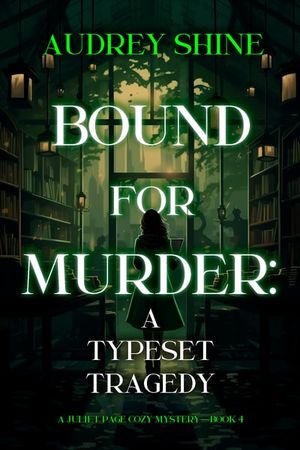 Bound for Murder: A Typeset Tragedy