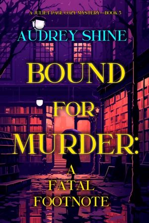 Bound for Murder: A Fatal Footnote