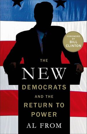 Buy The New Democrats and the Return to Power at Amazon