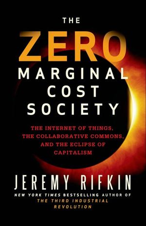 Buy The Zero Marginal Cost Society at Amazon