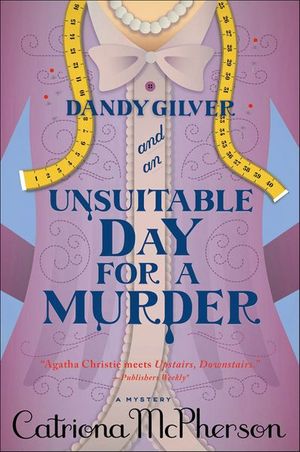 Buy Dandy Gilver and an Unsuitable Day for a Murder at Amazon