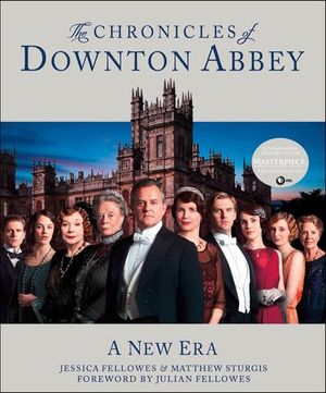 Buy The Chronicles of Downton Abbey: A New Era at Amazon