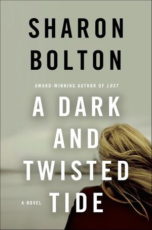 A Dark and Twisted Tide