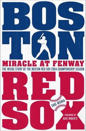 Miracle at Fenway