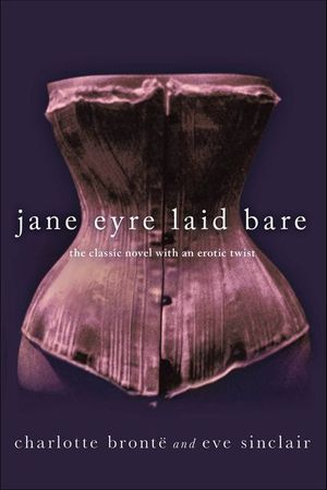 Buy Jane Eyre Laid Bare at Amazon