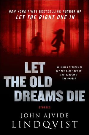 Buy Let the Old Dreams Die at Amazon