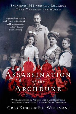 Buy The Assassination of the Archduke at Amazon