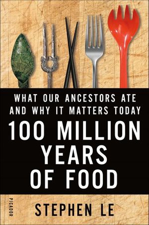 Buy 100 Million Years of Food at Amazon