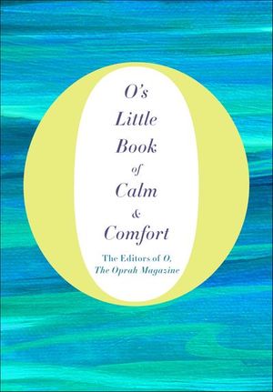 Buy O's Little Book of Calm & Comfort at Amazon