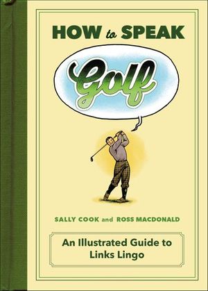 Buy How to Speak Golf at Amazon