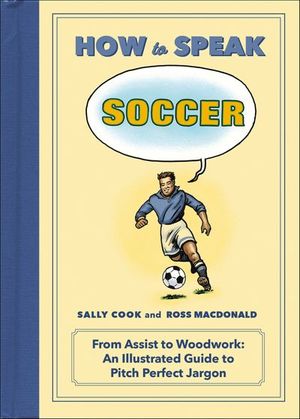 How to Speak Soccer