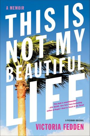 Buy This Is Not My Beautiful Life at Amazon